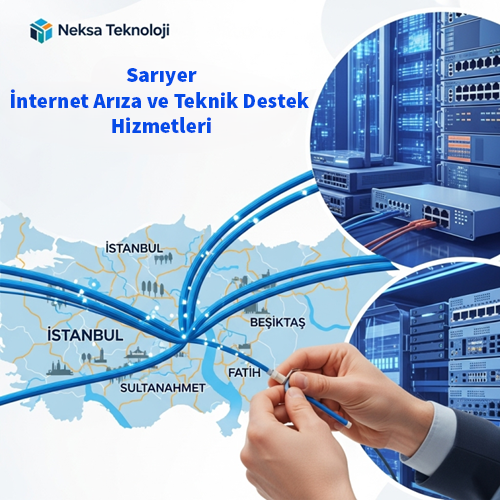 Sarıyer | İnternet Arıza ve Teknik Destek Hizmetleri 16 Sarıyer | İnternet Arıza ve Teknik Destek Hizmetleri